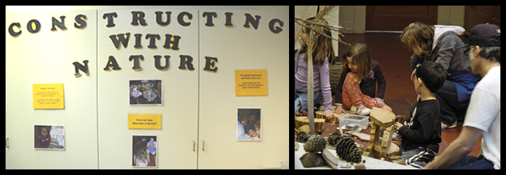  sign stating constructing with nature, and photo of people making art in the studio with nature